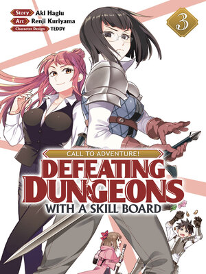cover image of Call to Adventure! Defeating Dungeons with a Skill Board, Volume 3